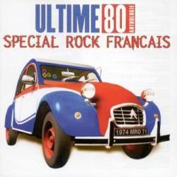 Compilations : Ultime 80 - Spécial Rock Français